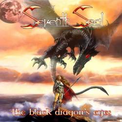 Seventh Seal (ITA) : The Black Dragon's Eyes